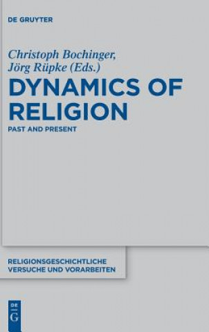 Kniha Dynamics of Religion Christoph Bochinger