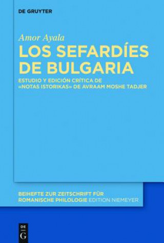 Buch Los Sefardies de Bulgaria Amor Ayala