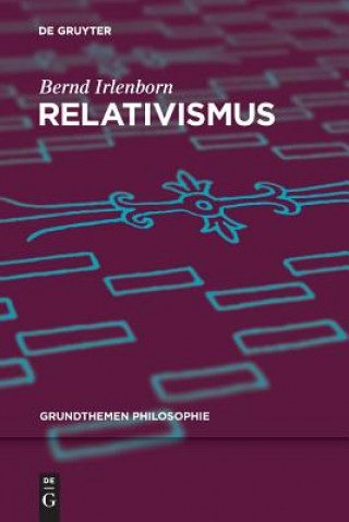 Könyv Relativismus Bernd Irlenborn