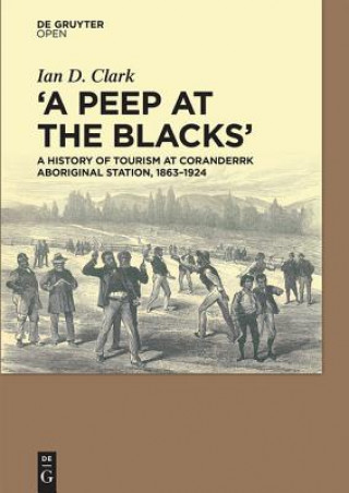 Βιβλίο Peep at the Blacks' Ian Clark