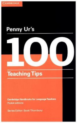 Carte Penny Ur's 100 Teaching Tips Penny Ur
