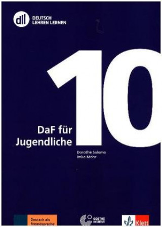 Könyv DLL 10: DaF für Jugendliche Imke Mohr