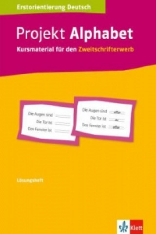 Buch Projekt Alphabet - Lösungsheft 