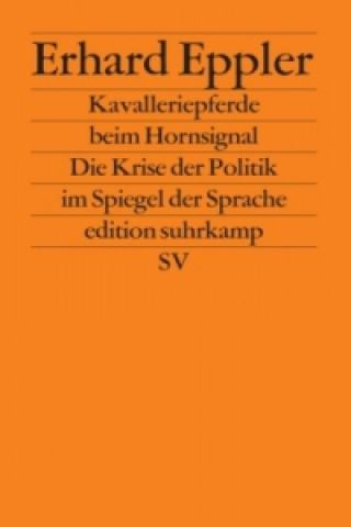 Książka Kavalleriepferde beim Hornsignal Erhard Eppler