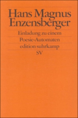 Könyv Einladung zu einem Poesie-Automaten Hans Magnus Enzensberger