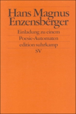 Knjiga Einladung zu einem Poesie-Automaten Hans Magnus Enzensberger