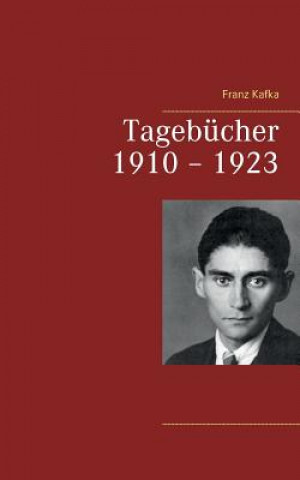 Книга Tagebucher 1910 - 1923 Franz Kafka