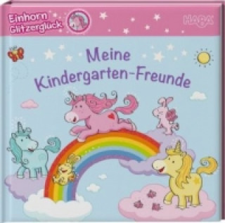 Könyv Einhorn Glitzerglück Meine Kindergarten-Freunde Stephanie Roehe