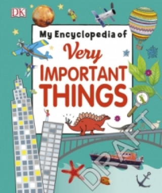 Könyv My Encyclopedia of Very Important Things DK
