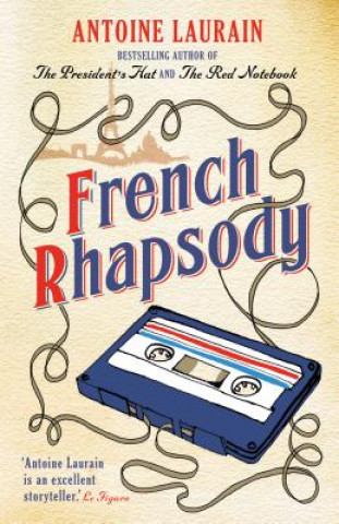 Книга French Rhapsody Antoine Laurain