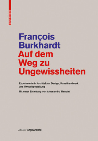 Carte Auf dem Weg zu Ungewissheiten Francois Burkhardt
