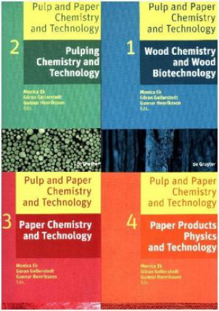 Kniha Pulp and Paper Chemistry and Technology, 4 Bde. Monica Ek