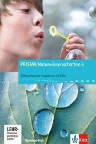 Carte PRISMA Naturwissenschaften 6. Differenzierende Ausgabe Rheinland-Pfalz, m. 1 CD-ROM 