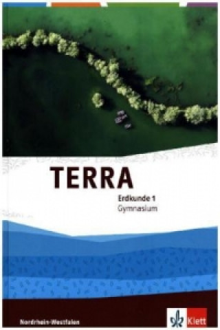 Libro TERRA Erdkunde 1. Ausgabe Nordrhein-Westfalen Gymnasium 