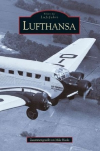 Könyv Lufthansa Mike Hooks