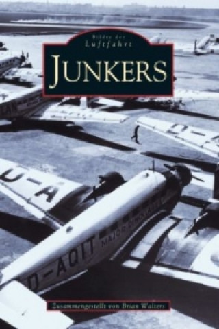 Livre Junkers Brian Walters