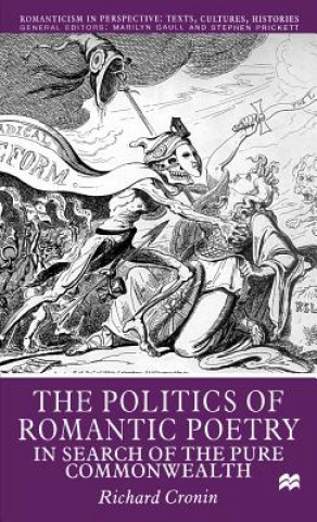 Carte Politics of Romantic Poetry R. Cronin