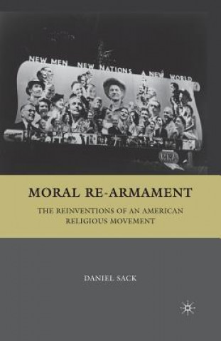 Kniha Moral Re-Armament D. Sack