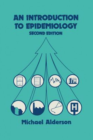 Carte Introduction to Epidemiology Michael Alderson