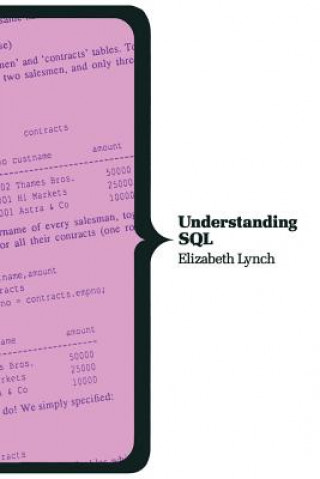 Книга Understanding SQL Elizabeth Lynch