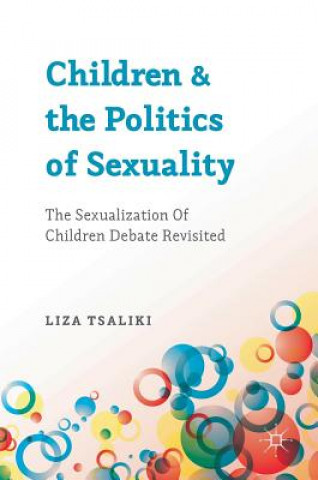 Carte Children and the Politics of Sexuality Liza Tsaliki