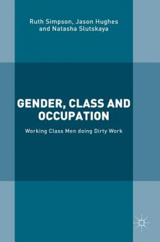 Carte Gender, Class and Occupation Ruth Simpson