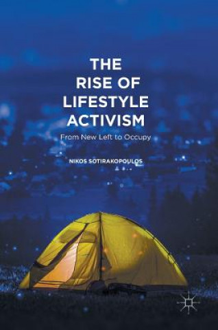 Kniha Rise of Lifestyle Activism Nikos Sotirakopoulos