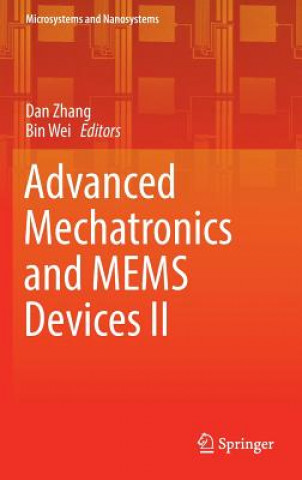 Kniha Advanced Mechatronics and MEMS Devices II Dan Zhang