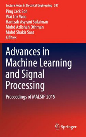 Buch Advances in Machine Learning and Signal Processing Ping Jack Soh