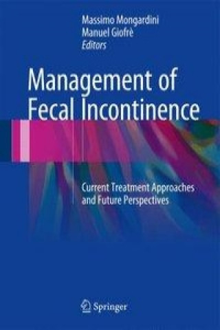 Könyv Management of Fecal Incontinence Massimo Mongardini