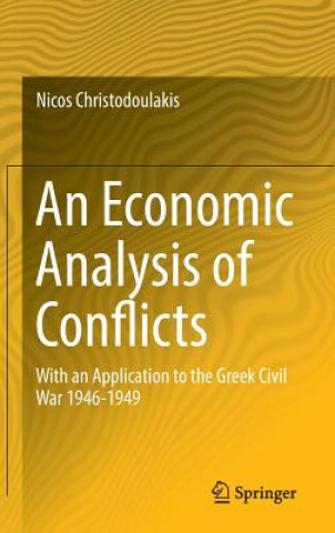 Książka Economic Analysis of Conflicts Nicos Christodoulakis