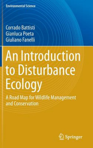 Kniha Introduction to Disturbance Ecology Corrado Battisti