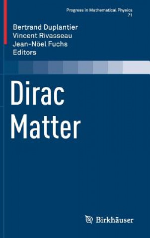 Kniha Dirac Matter Bertrand Duplantier