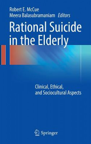 Carte Rational Suicide in the Elderly Robert E. McCue