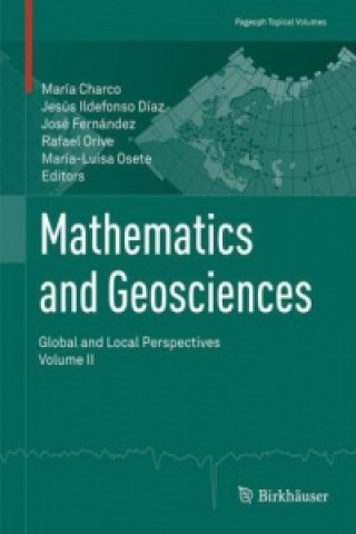 Carte Mathematics and Geosciences: Global and Local Perspectives. Vol. II María Charco