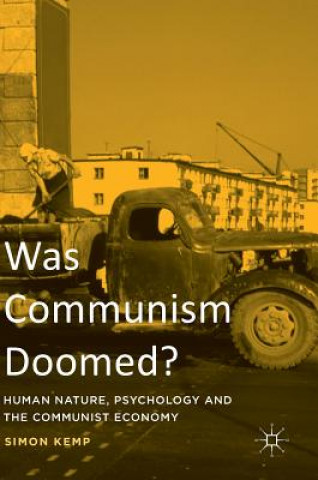 Carte Was Communism Doomed? Simon Kemp