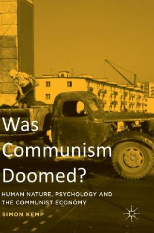 Könyv Was Communism Doomed? Simon Kemp