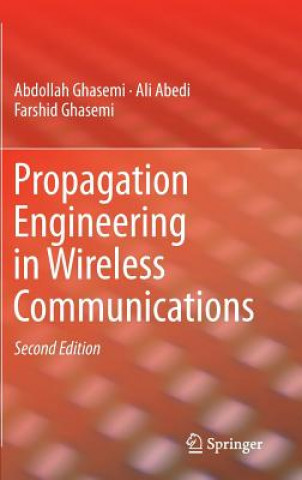 Libro Propagation Engineering in Wireless Communications Abdollah Ghasemi