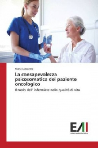 Könyv consapevolezza psicosomatica del paziente oncologico Maria Lazazzera