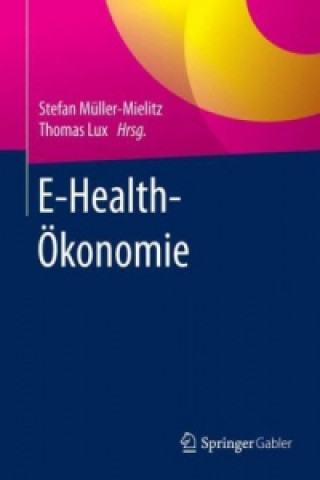 Carte E-Health-Okonomie Stefan Müller-Mielitz