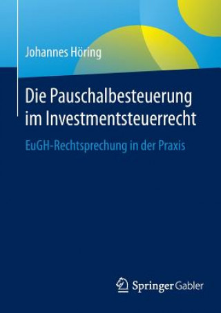 Carte Die Pauschalbesteuerung Im Investmentsteuerrecht Johannes Höring