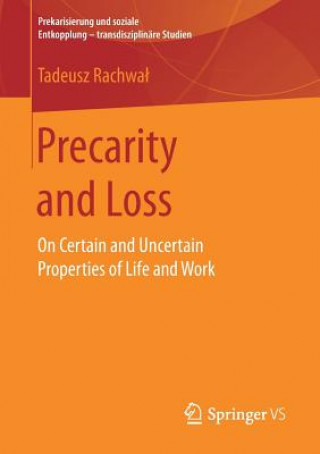 Libro Precarity and Loss Tadeusz Rachwal