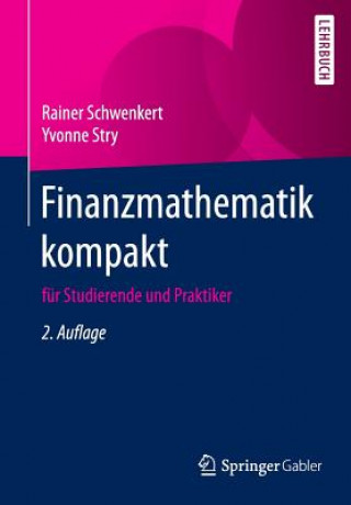 Книга Finanzmathematik Kompakt Rainer Schwenkert
