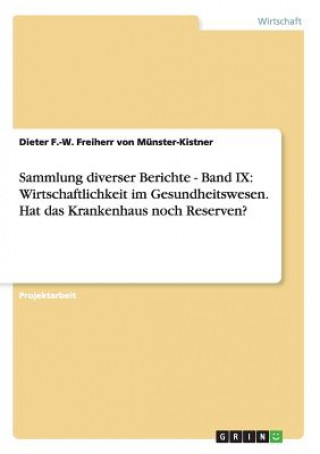 Książka Sammlung diverser Berichte - Band IX Freiherr Von Munster-Kistner