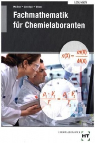 Book Fachmathematik für Chemielaboranten, Lösungen Sabine Meißner