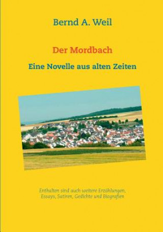 Könyv Mordbach Bernd a Weil