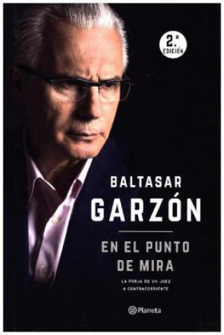 Книга En el punto de mira BALTASAR GARZON