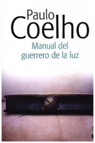 Könyv Manual del guerrero de la luz Paulo Coelho