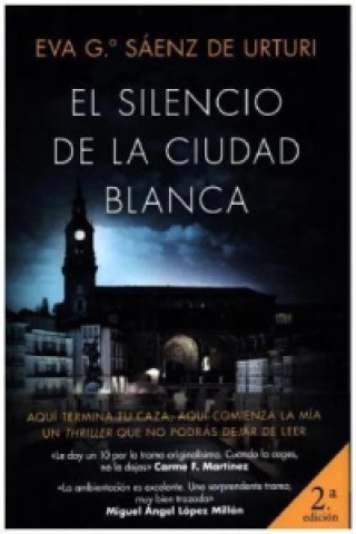 Book El silencio de la ciudad blanca Eva García Sáenz de Urturi