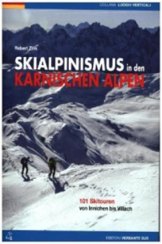 Kniha Skialpinismus in den karnischen Alpen Robert Zink